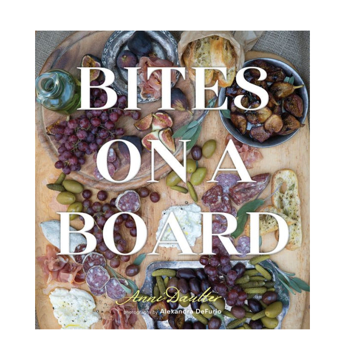 Bites on a Board Cookbook by Anni Daulter
