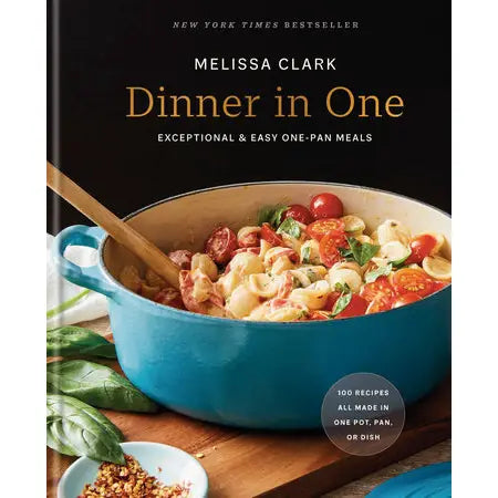 Dinner In One Cookbook by Melissa Clark