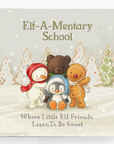 Elf-A-Mentary School Book