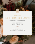 Letters in Bloom