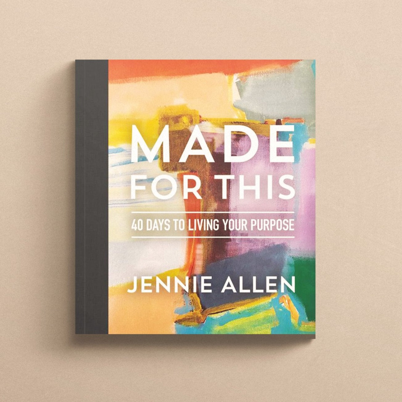 Made for This by Jennie Allen