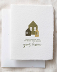 Make This Your House Your Home Greeting Card