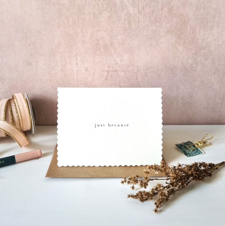 Mignon Just Because Greeting Card