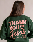Thank You Jesus Pullover