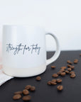 Strength for Today Mug