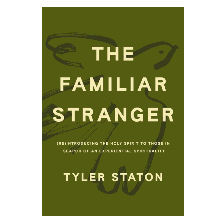The Familiar Stranger Book By Tyler Staton
