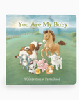 You Are My Baby Board Book