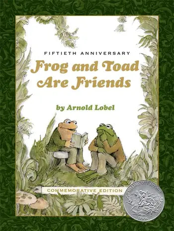 Frog and Toad Are Friends 50th Anniversary by Arnold Lobel