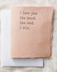 I Love You the Most Greeting Card