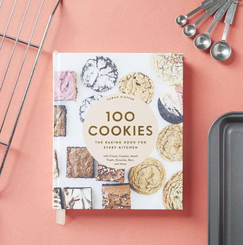 100 Cookies Baking Cookbook by Sarah Kieffer